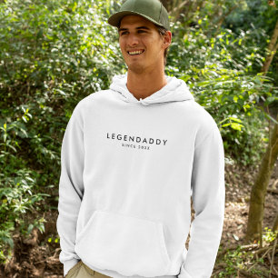 Legendaddy since for Legendary Dads minimalist Hoodie