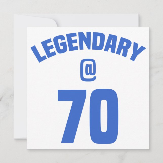 Legendary 70th Birthday Card (Front)