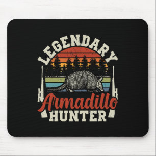 Legendary Armadillo Hunter Hunting Gift Mouse Pad