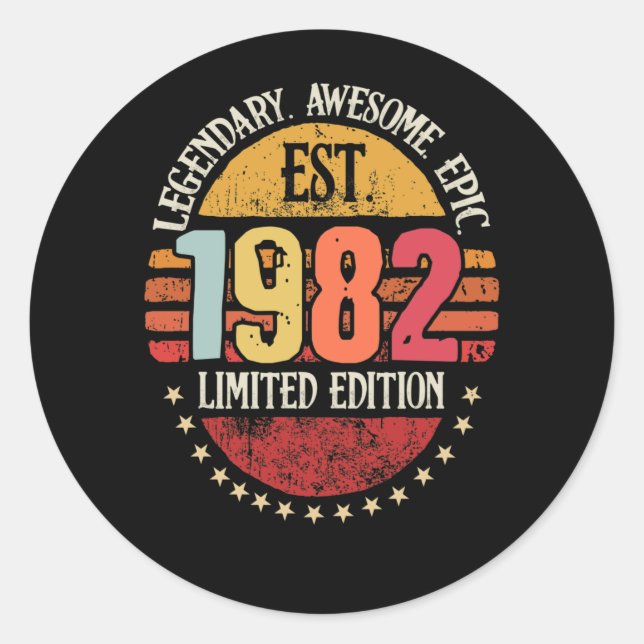 Legendary Awesome Epic Est. 1982 40th Birthday Classic Round Sticker (Front)