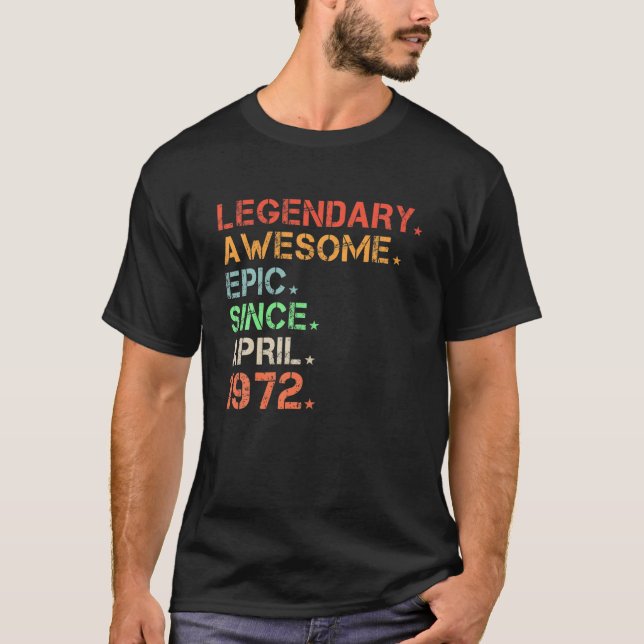 Legendary Awesome Epic Since April 1972 Retro Birt T-Shirt (Front)