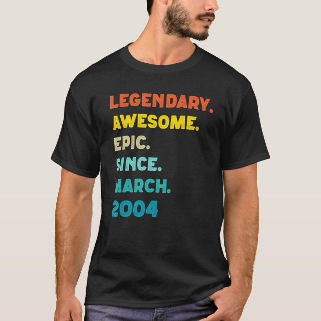 Legendary Awesome Epic Since February 2004  18th B T-Shirt (Front)