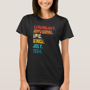Legendary Awesome Epic Since July 1954 Retro Style T-Shirt