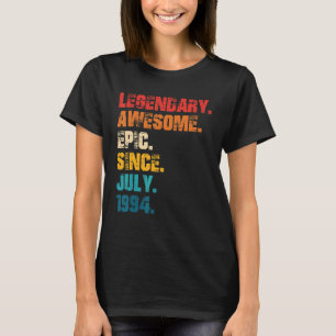 Legendary Awesome Epic Since July 1994 Retro Style T-Shirt