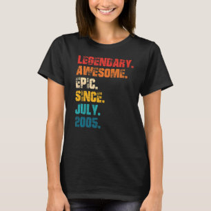 Legendary Awesome Epic Since July 2005 Retro Style T-Shirt