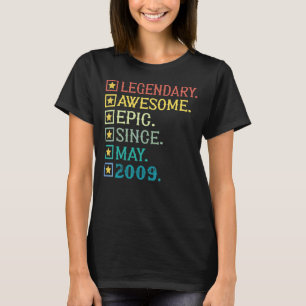 Legendary Awesome Epic Since May 2009 13th Birthda T-Shirt