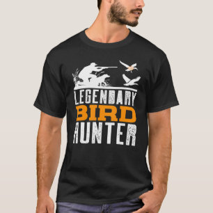 Legendary Bird Hunter Cool Bird Dog Duck Hunting T-Shirt