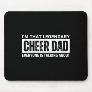 Legendary Cheer Dad Cheerleading Mouse Pad