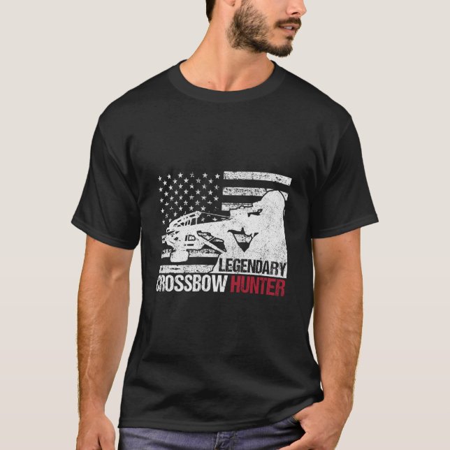 Legendary Crossbow Hunter Hunting T-Shirt (Front)