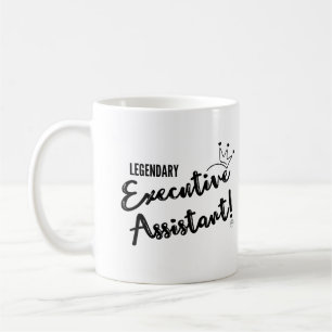 Legendary Executive Assistant Coffee Mug