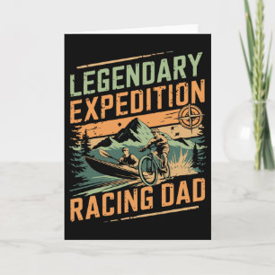 Legendary Expedition Racing Dad Mountain Biking Pa Card
