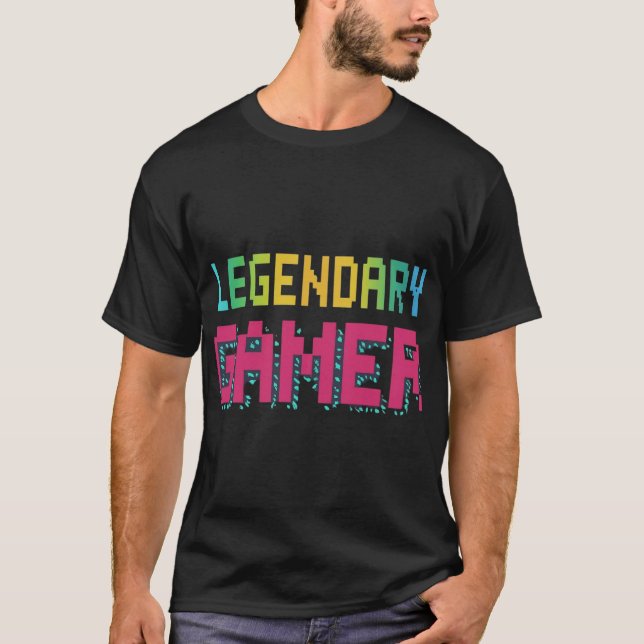 Legendary Gamer T-Shirt (Front)
