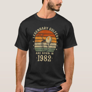 Legendary Golfers Are Born In 1982 40th Birthday G T-Shirt