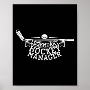 Legendary Hockey Manager Ice Hockey Coach Trainer Poster