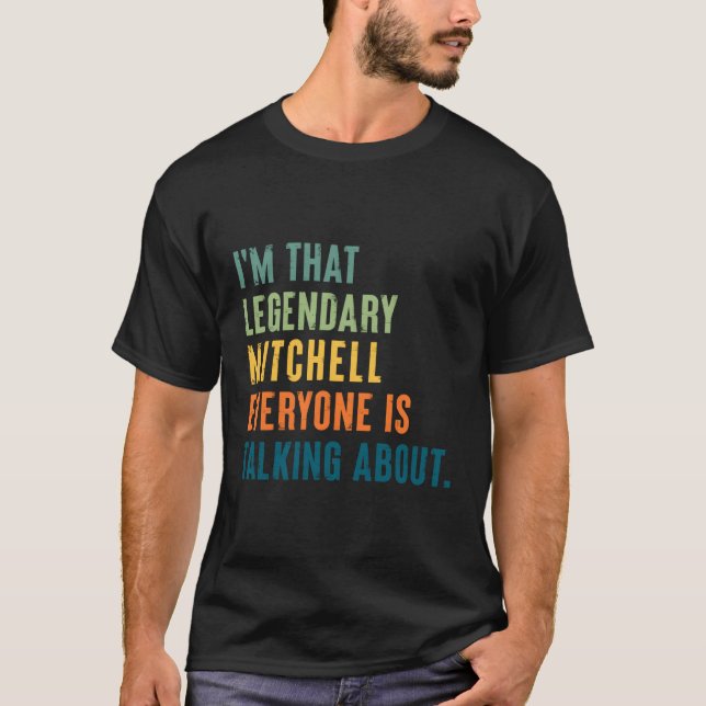 Legendary Mitchell Personalised Name T-Shirt (Front)