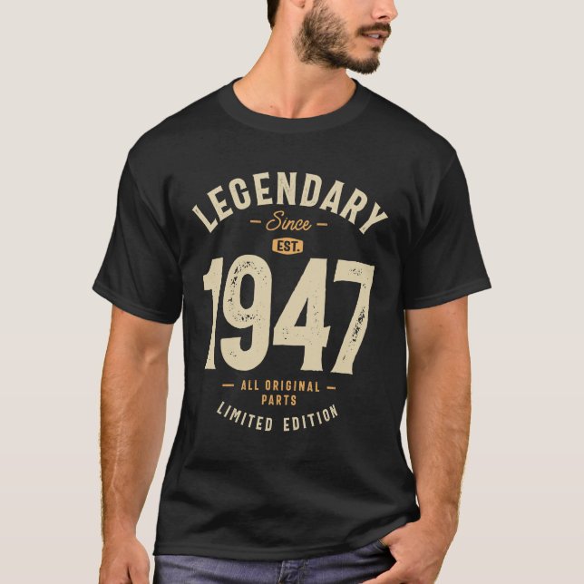 Legendary Since 1947 76th Birthday T-Shirt (Front)