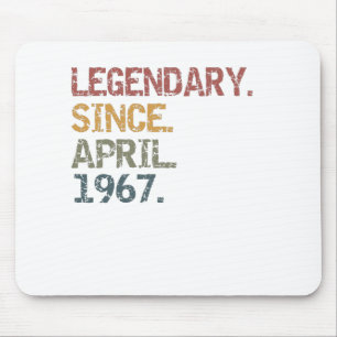 Legendary since April 1967 Mouse Pad
