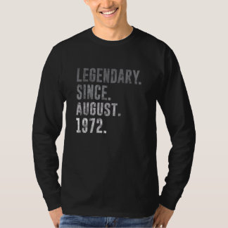 Legendary Since August 1972 50th Birthday Vintage  T-Shirt