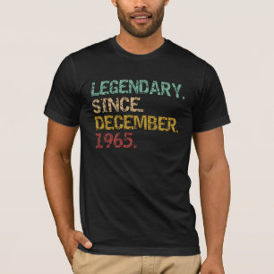 Legendary since December 1965 T-Shirt