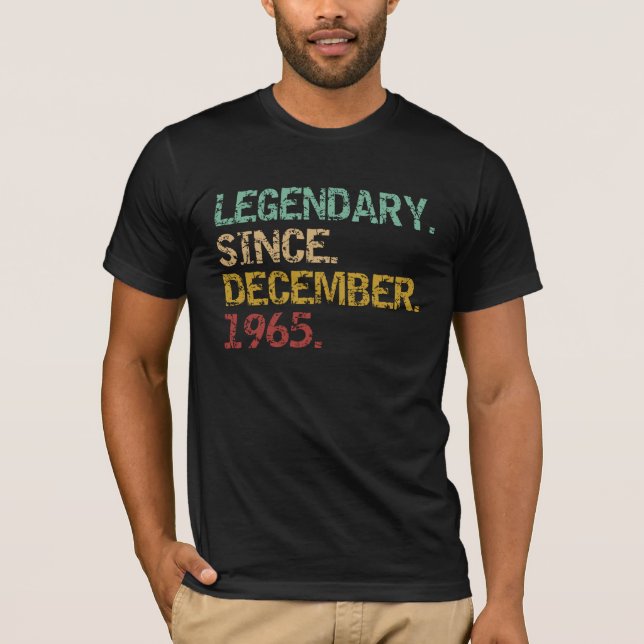 Legendary since December 1965 T-Shirt (Front)
