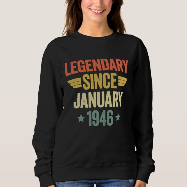 Legendary Since January 1946 Sweatshirt (Front)