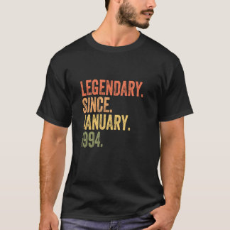 Legendary Since January 1994 30 Year Old 30th Birt T-Shirt