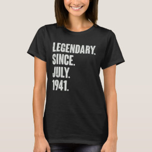 Legendary Since July 1941  81 Year Old  81st Birth T-Shirt