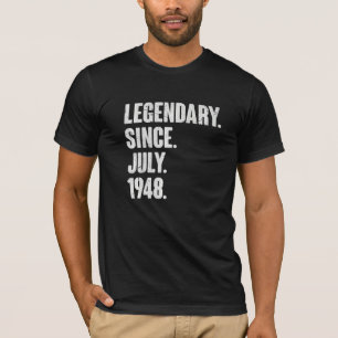 Legendary Since July 1948 74 Year Old 74th Birth T-Shirt