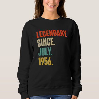 Legendary Since July 1956 66 Year Old 66th Birth Sweatshirt