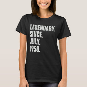 Legendary Since July 1958  64 Year Old  64th Birth T-Shirt