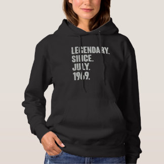 Legendary Since July 1969  53 Year Old  53rd Birth Hoodie