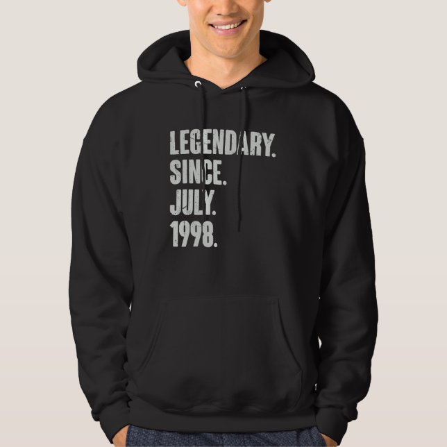 Legendary Since July 1998  24 Year Old  24th Birth Hoodie (Front)