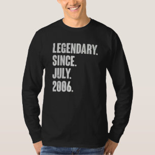 Legendary Since July 2006 16 Year Old 16th Birth T-Shirt