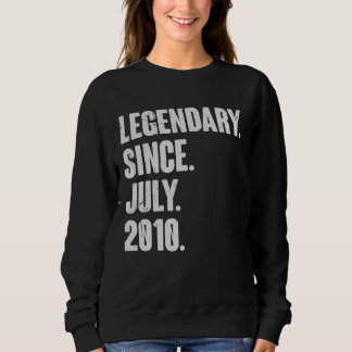 Legendary Since July 2010  12 Year Old  12th Birth Sweatshirt