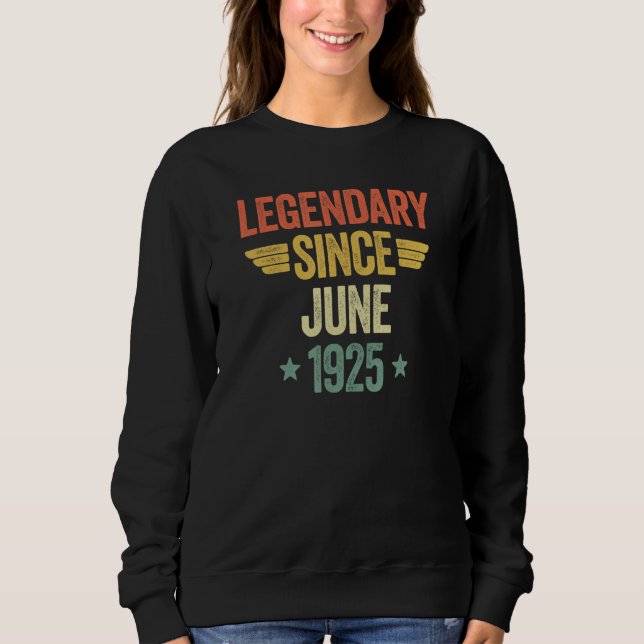 Legendary Since June 1925 Sweatshirt (Front)