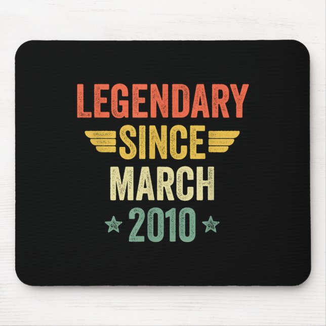 Legendary Since March 2010 Mouse Pad (Front)