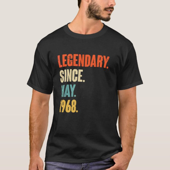 Legendary Since May 1968  54 Year Old  54th Birthd T-Shirt (Front)