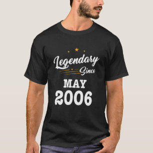 Legendary Since May 2006 15Th Birthday Tee For 15