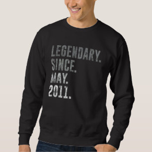 Legendary Since May 2011 11th Birthday Vintage 201 Sweatshirt