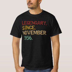 Legendary since November 1956 T-Shirt