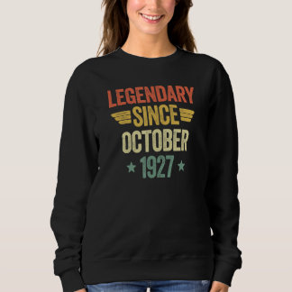 Legendary Since October 1927 Sweatshirt