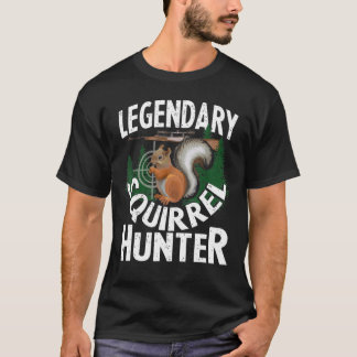 Legendary Squirrel Hunter Animal Dad T-Shirt