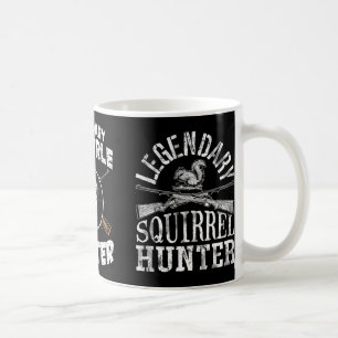 Legendary Squirrel Hunter Hunting For Boys Kids Yo Coffee Mug