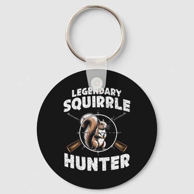 Legendary Squirrel Hunter Hunting For Boys Kids Yo Key Ring (Front)
