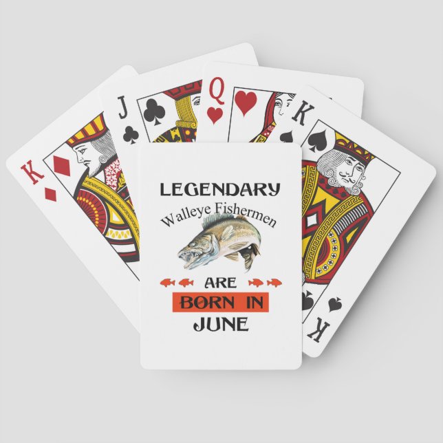 Legendary Walleye Fishermen Are Born in June Playing Cards (Back)