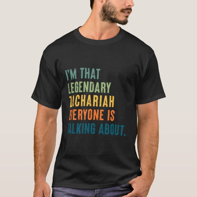 Legendary Zachariah Personalised Name T-Shirt (Front)