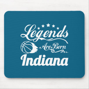 Legends are born in indiana basketball fans vinta mouse pad