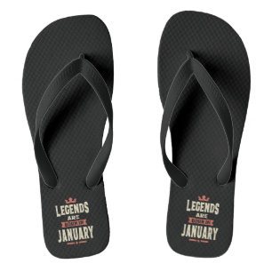 Legends are Born in January - January Birthday Thongs