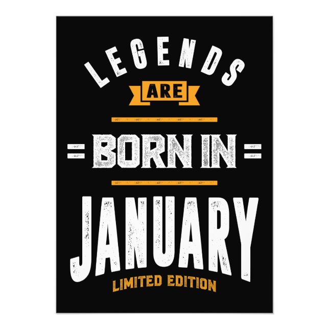 Legends Are Born In January Photo Print (Front)