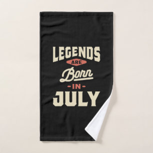 Legends are Born in July - July Birthday Hand Towel